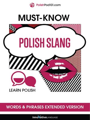 cover image of Must-Know Polish Slang Words & Phrases